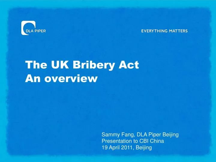 the uk bribery act an overview