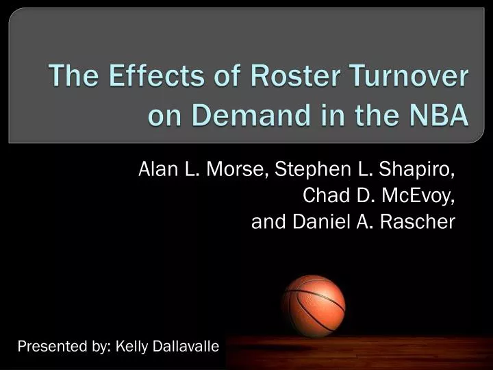 the effects of roster turnover on demand in the nba