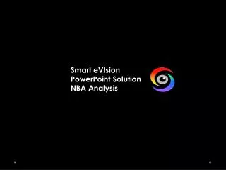 Smart eVIsion PowerPoint Solution NBA Analysis