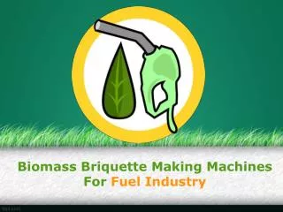 Biomass Briquette Making Machines For Fuel Industry