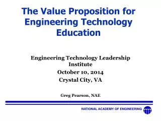 The Value Proposition for Engineering Technology Education