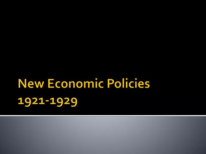 new economic policies 1921 1929