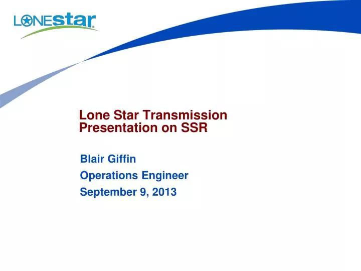 lone star transmission presentation on ssr