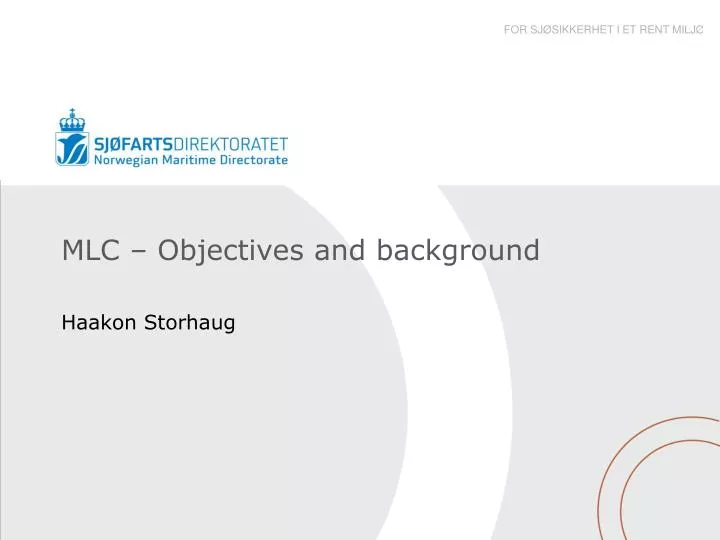 mlc objectives and background