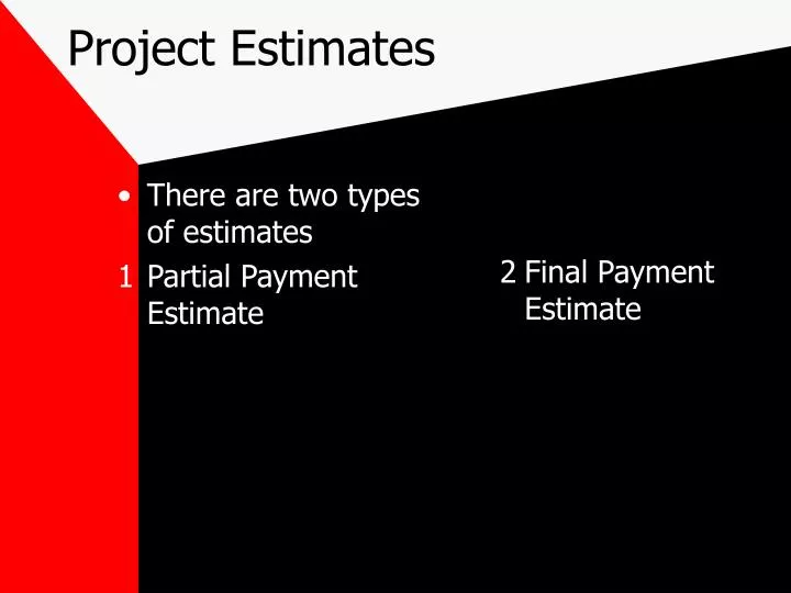 project estimates