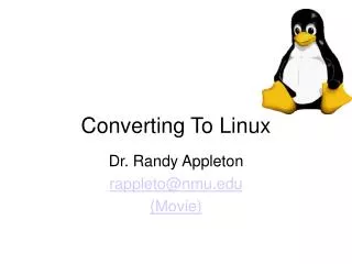 Converting To Linux