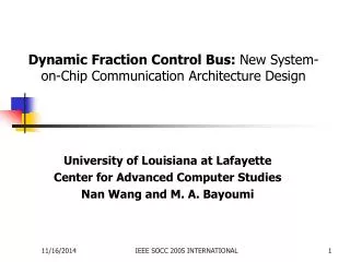 Dynamic Fraction Control Bus: New System-on-Chip Communication Architecture Design