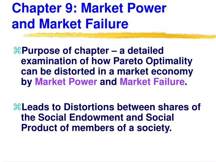 chapter 9 market power and market failure