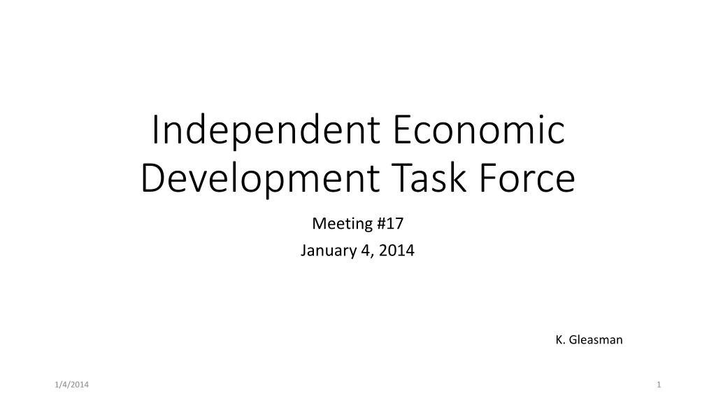 Task Force Development PPT - Economic Task Force: Progress and Planning for Sustainable ...