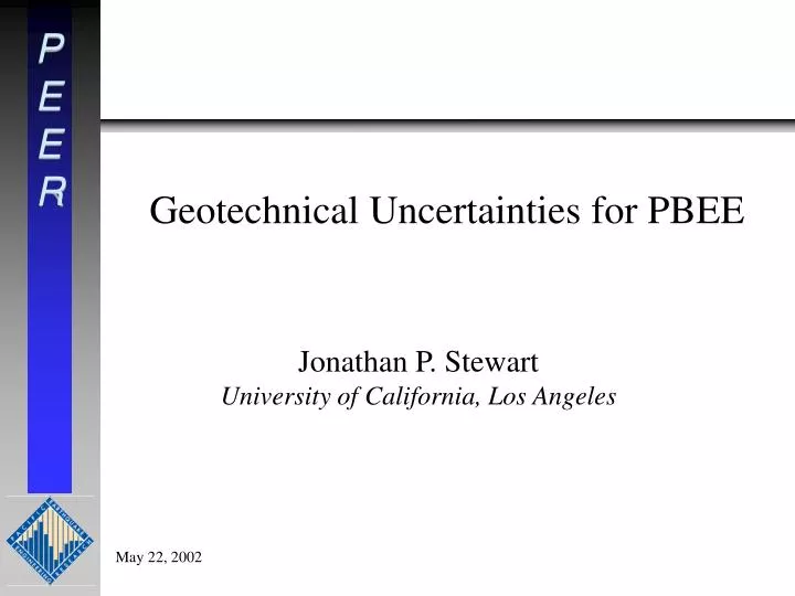 geotechnical uncertainties for pbee