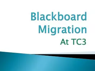 Blackboard Migration