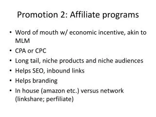 Promotion 2: Affiliate programs
