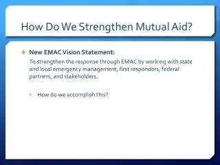 How Do We Strengthen Mutual Aid?