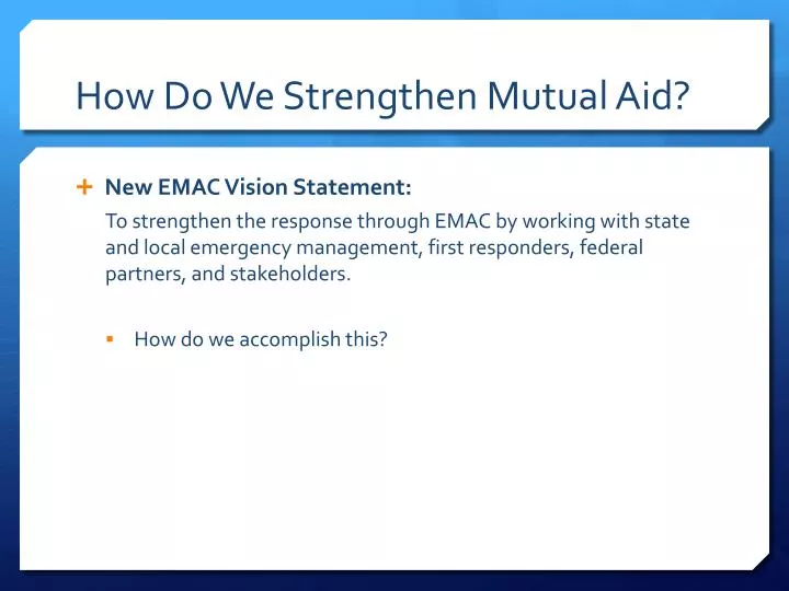how do we strengthen mutual aid