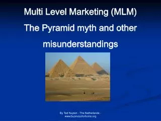 Multi Level Marketing (MLM) The Pyramid myth and other misunderstandings