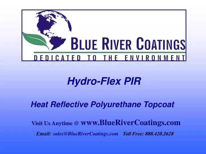 hydro flex pir heat reflective polyurethane topcoat
