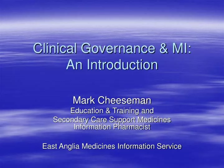clinical governance mi an introduction