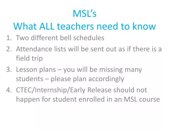msl s what all teachers need to know