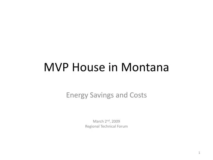 mvp house in montana