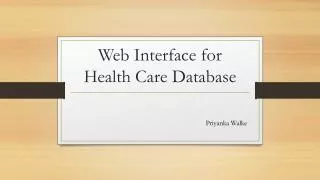 Web Interface for Health Care Database