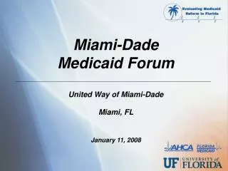 Miami-Dade Medicaid Forum