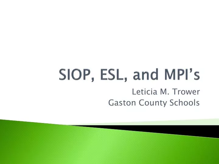 siop esl and mpi s