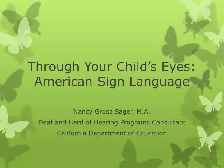 through your child s eyes american sign language