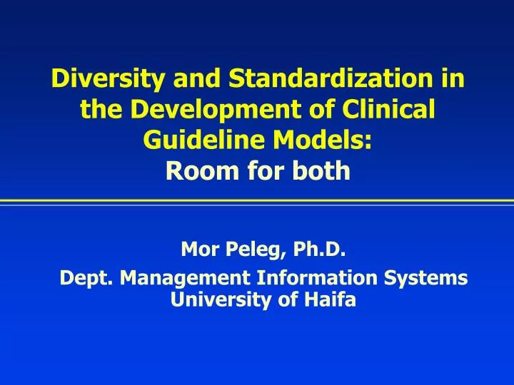 diversity and standardization in the development of clinical guideline models room for both