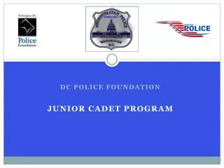 Dc Police Foundation Junior Cadet program