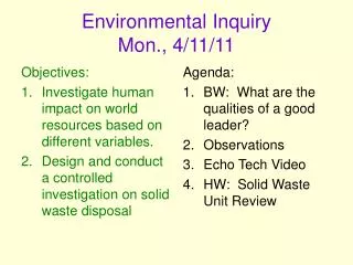 Environmental Inquiry Mon., 4/11/11