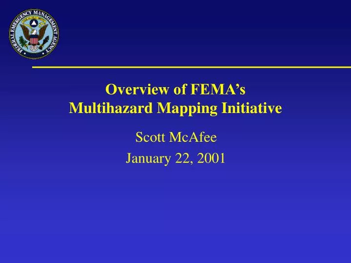 overview of fema s multihazard mapping initiative