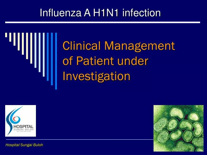 clinical management of patient under investigation