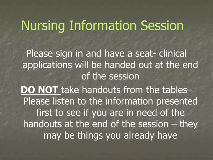 nursing information session