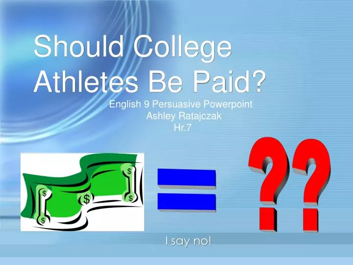 should college athletes be paid