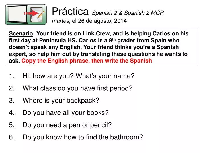 pr ctica spanish 2 spanish 2 mcr martes el 26 de agosto 2014
