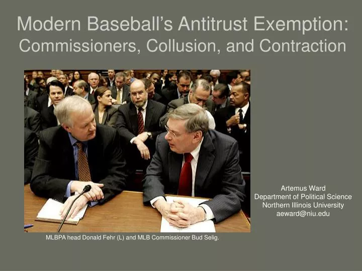 modern baseball s antitrust exemption commissioners collusion and contraction