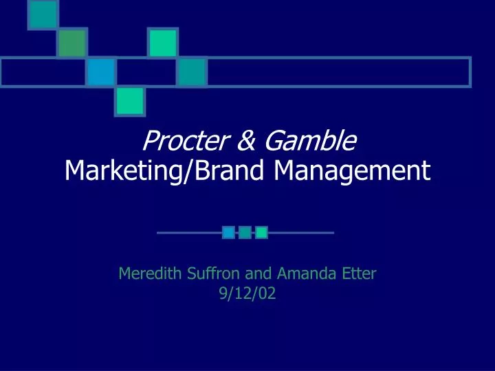 procter gamble marketing brand management