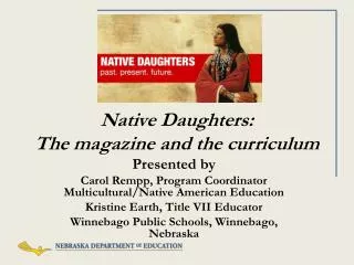 Native Daughters: The magazine and the curriculum