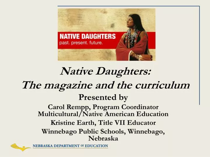 native daughters the magazine and the curriculum