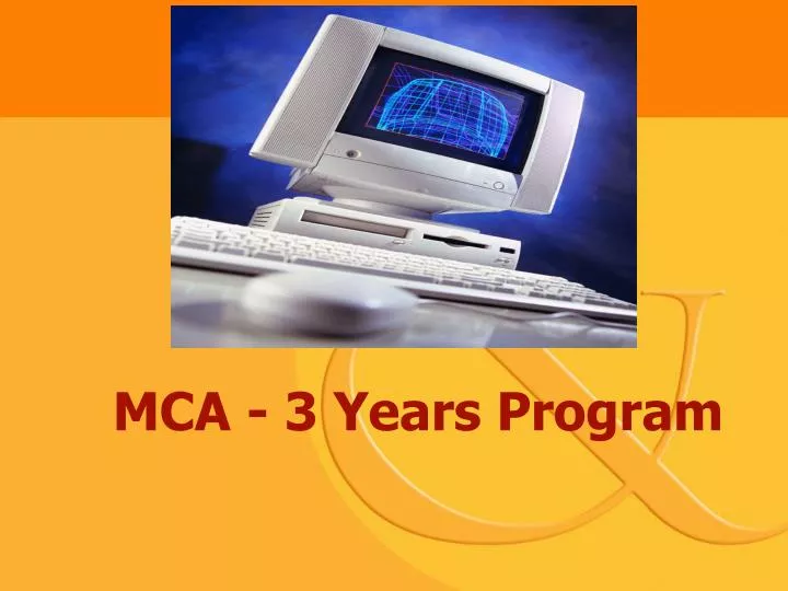 mca 3 years program