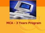 MCA - 3 Years Program