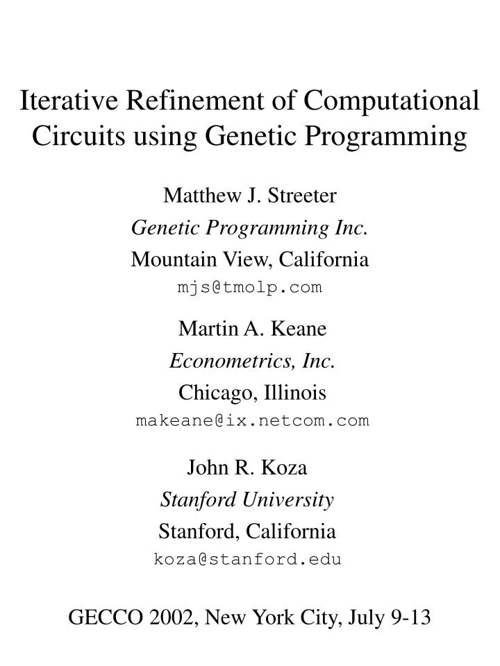 iterative refinement of computational circuits using genetic programming