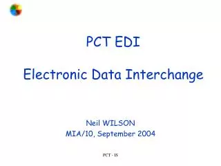 PCT EDI Electronic Data Interchange