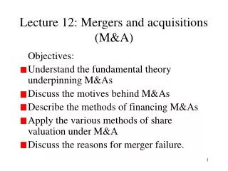 Lecture 12: Mergers and acquisitions (M&amp;A)