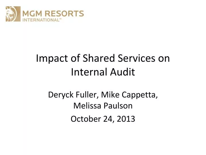 i mpact of shared s ervices on internal audit
