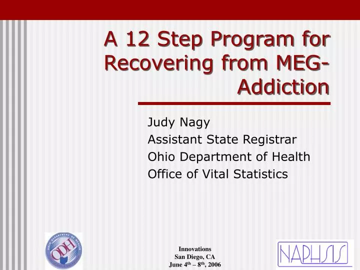 a 12 step program for recovering from meg addiction