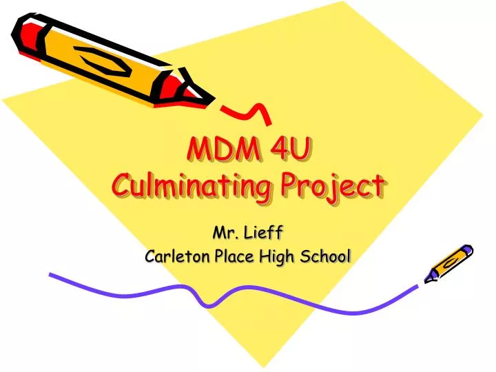 mdm 4u culminating project