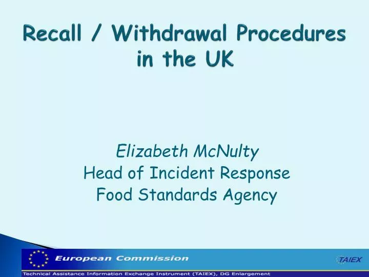 recall withdrawal procedures in the uk