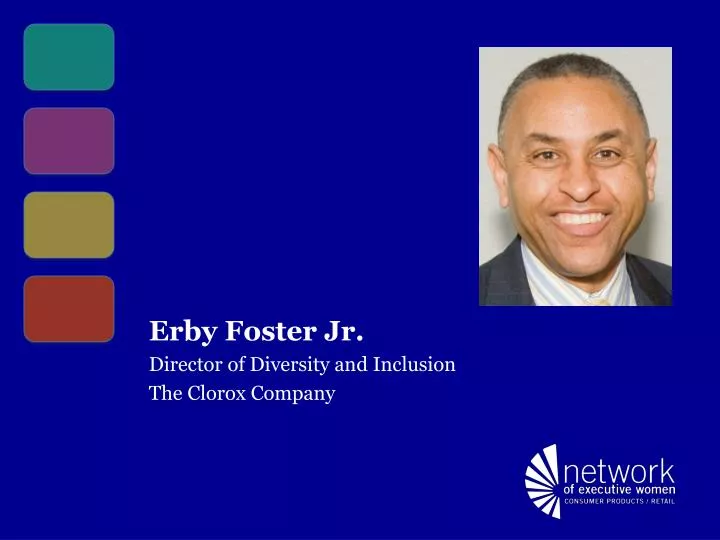 erby foster jr director of diversity and inclusion the clorox company