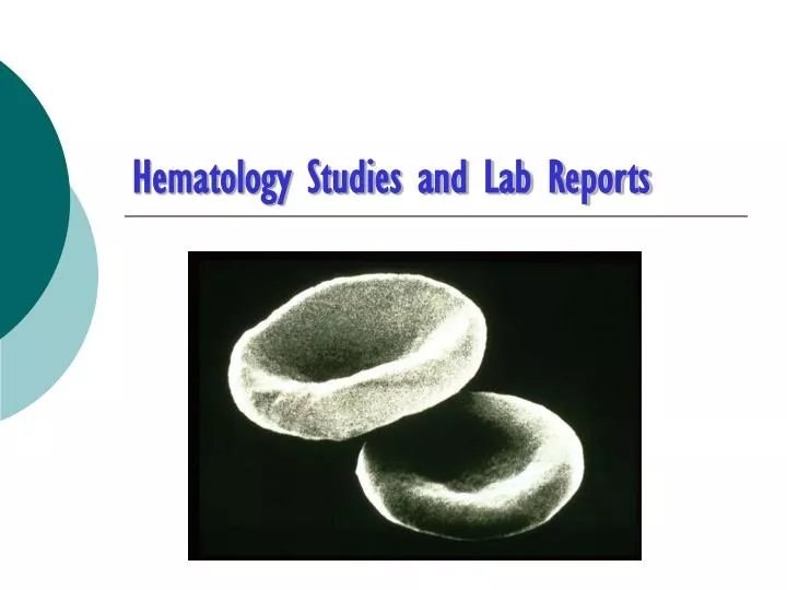 hematology studies and lab reports